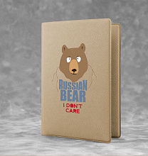 Обложка на паспорт "Russian Bear I dont care"